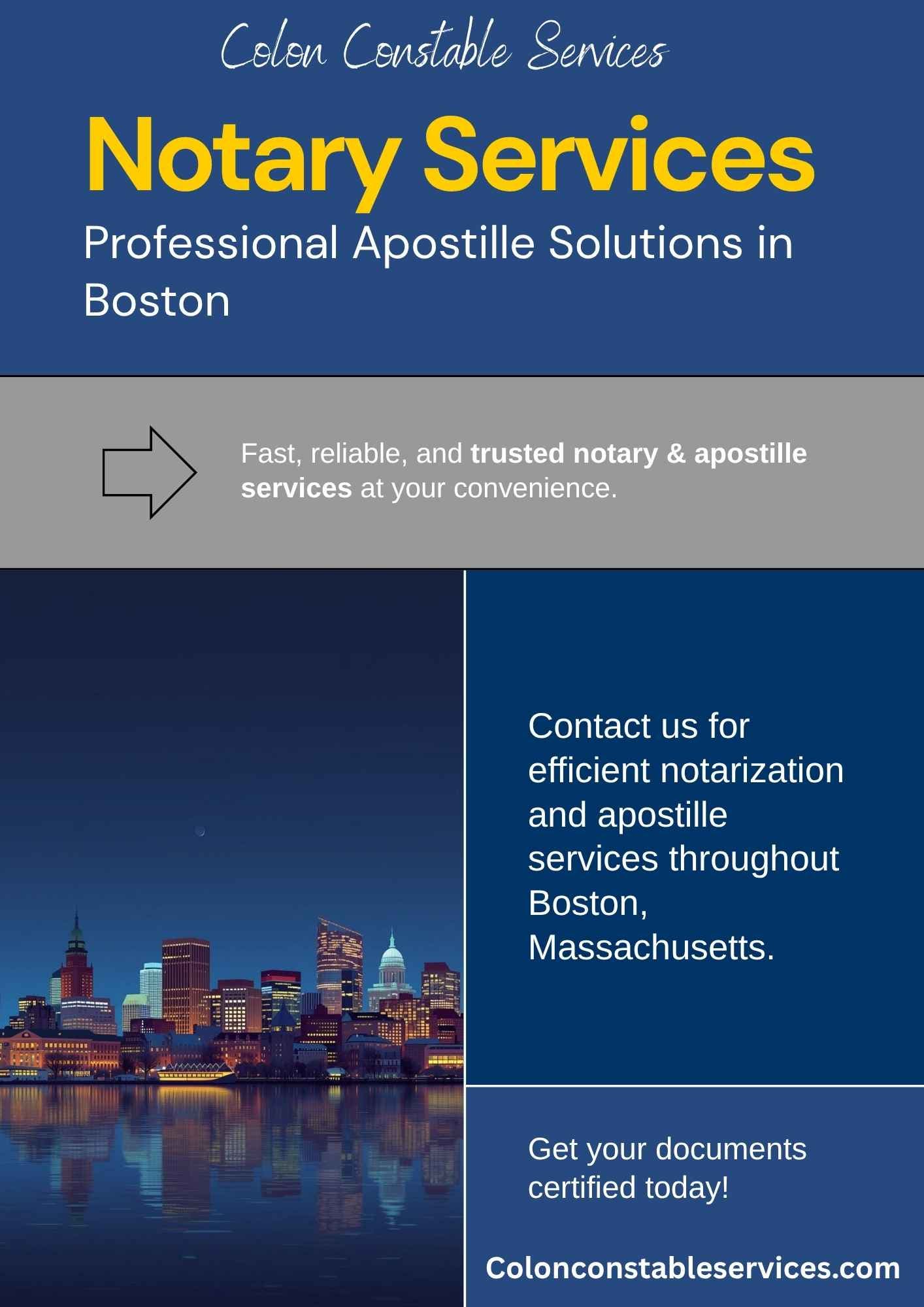 Need an Apostille or Notary in Boston? Colon Constable Services Has You Covered