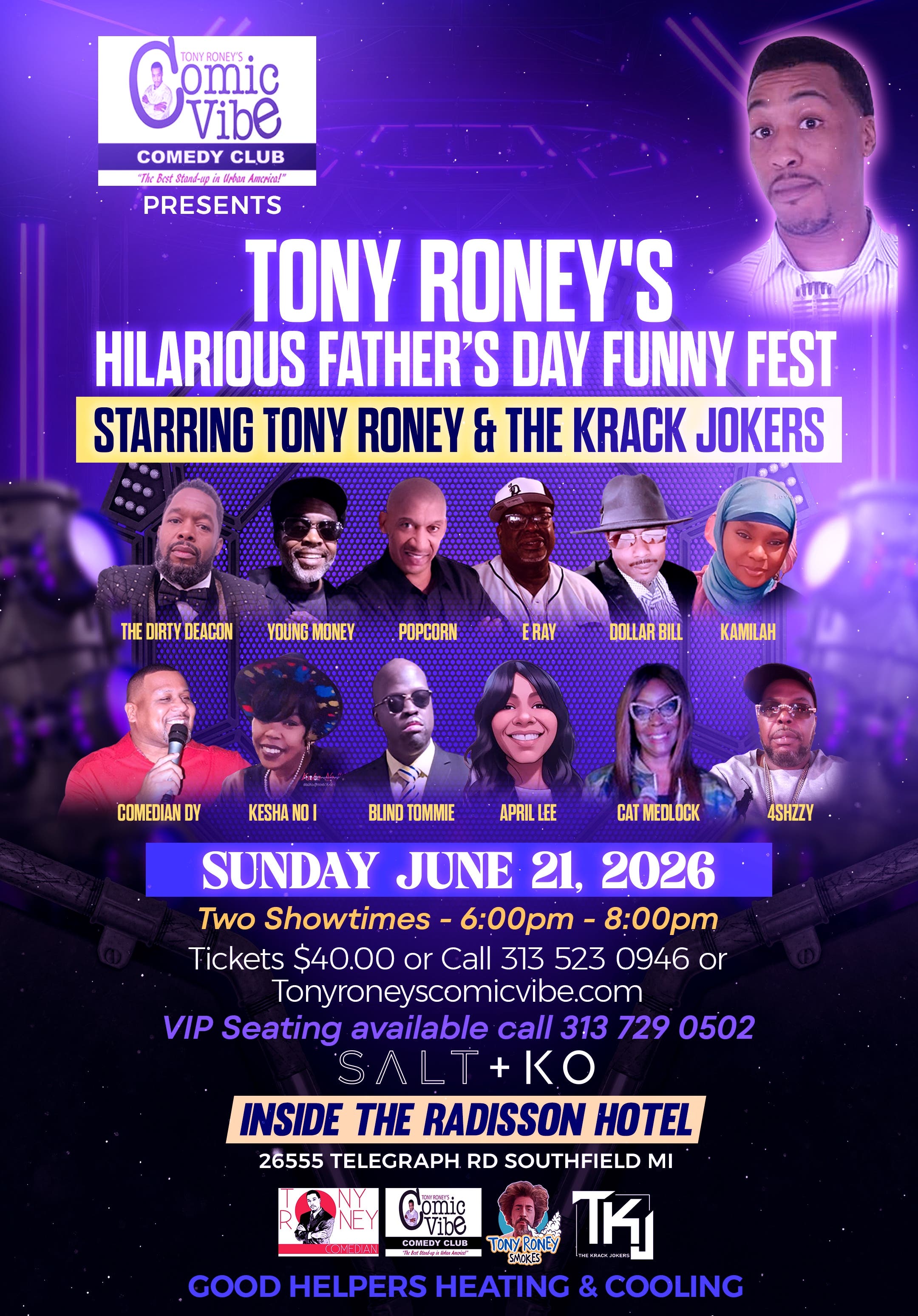 Tony Roney's Father's Day Funny Fest Sun June 21, 2026 @ Salt + KO 26555 Telegraph Rd Southfield MI