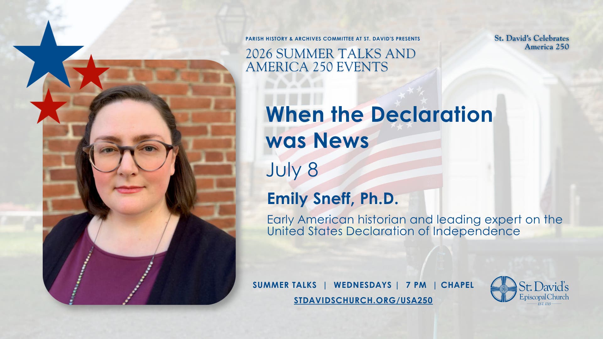 When the Declaration was News with Emily Sneff, Ph.D.