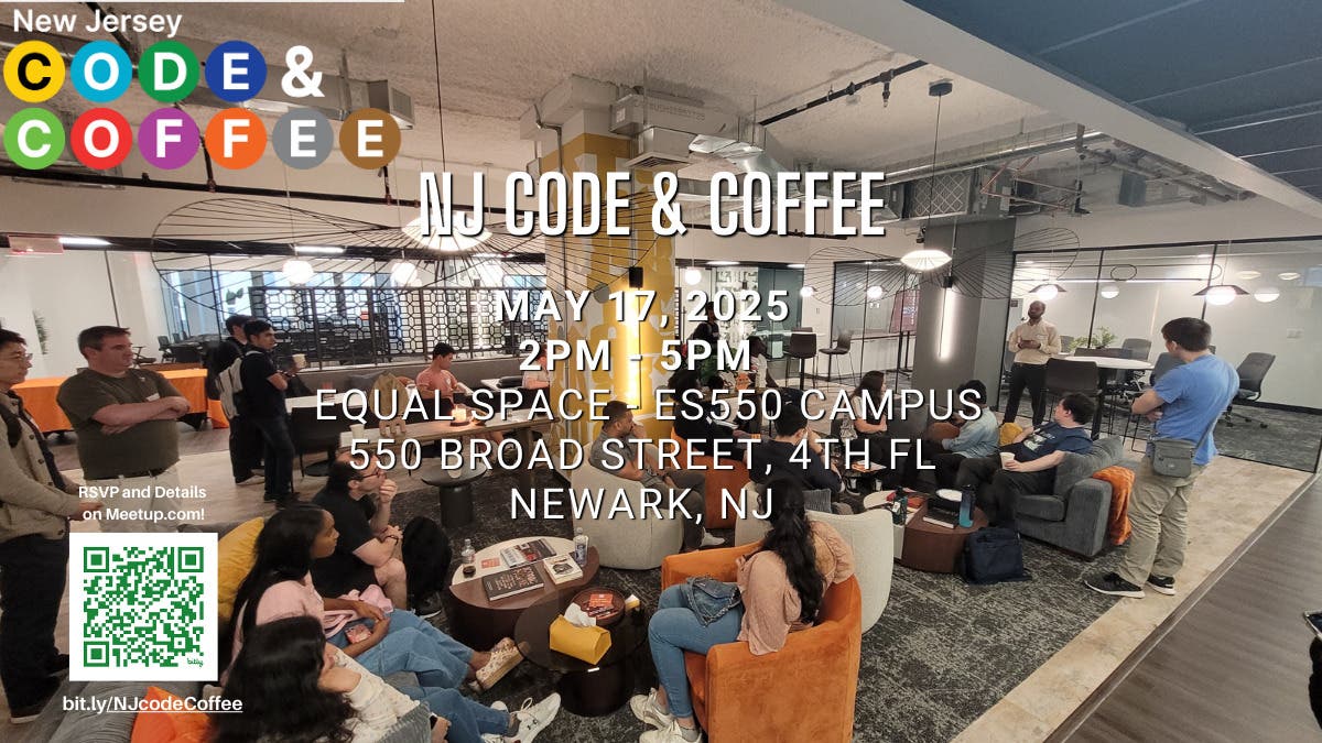 NJ Code & Coffee #14 - Tech Community Meetup