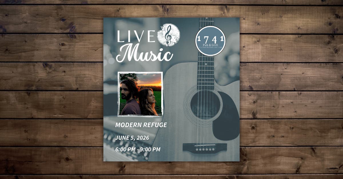 Friday Night Live Music Series Featuring Modern Refuge at 1741 Pub & Grill