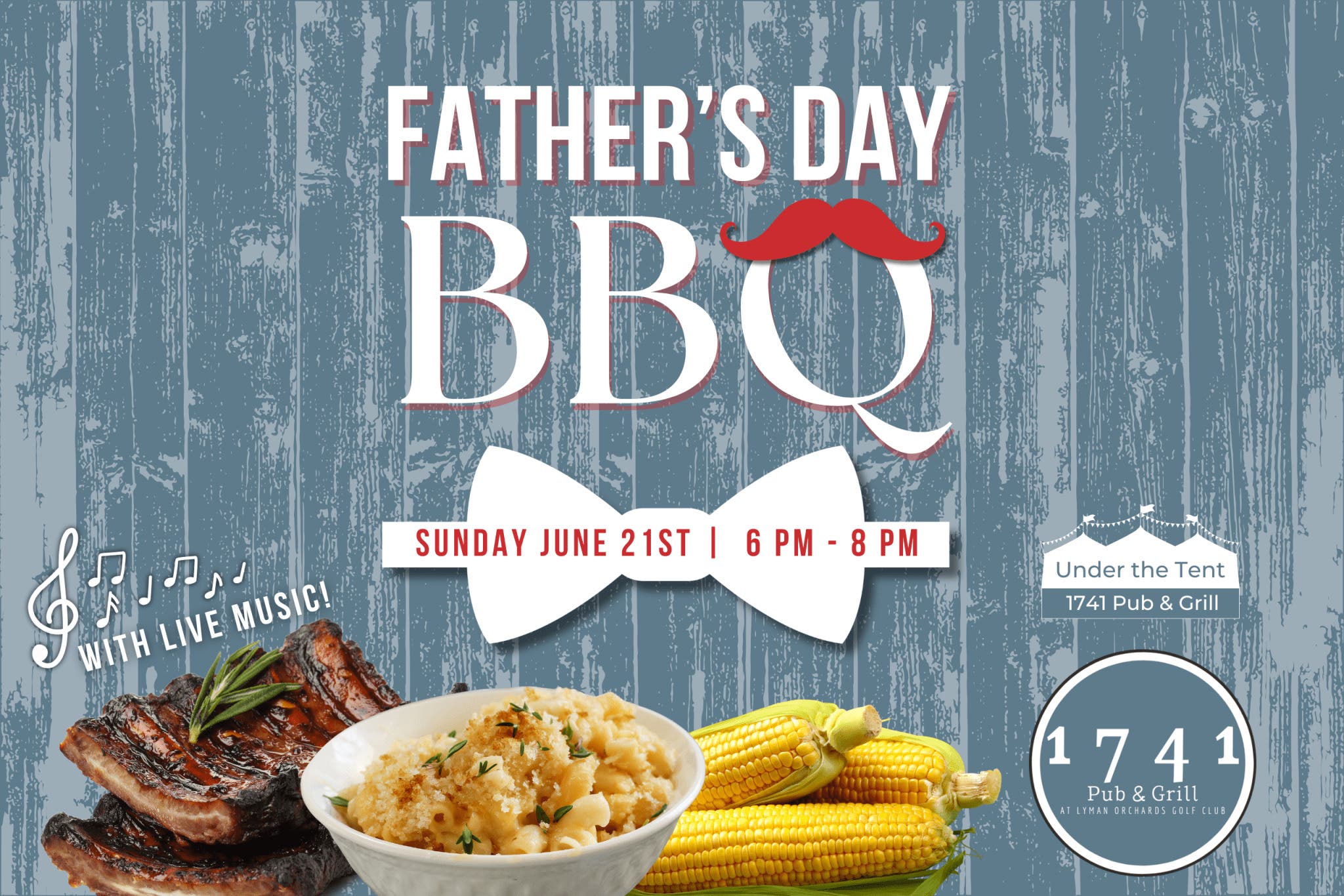 Father's Day BBQ with Live Music Under the Tent at 1741 Pub & Grill