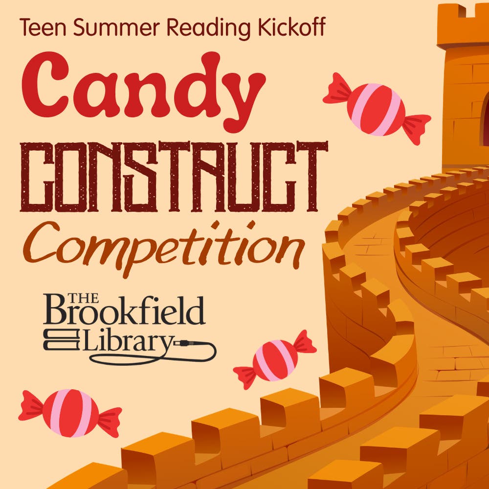 Teen Summer Reading Kick-Off: Candy Construct Competition