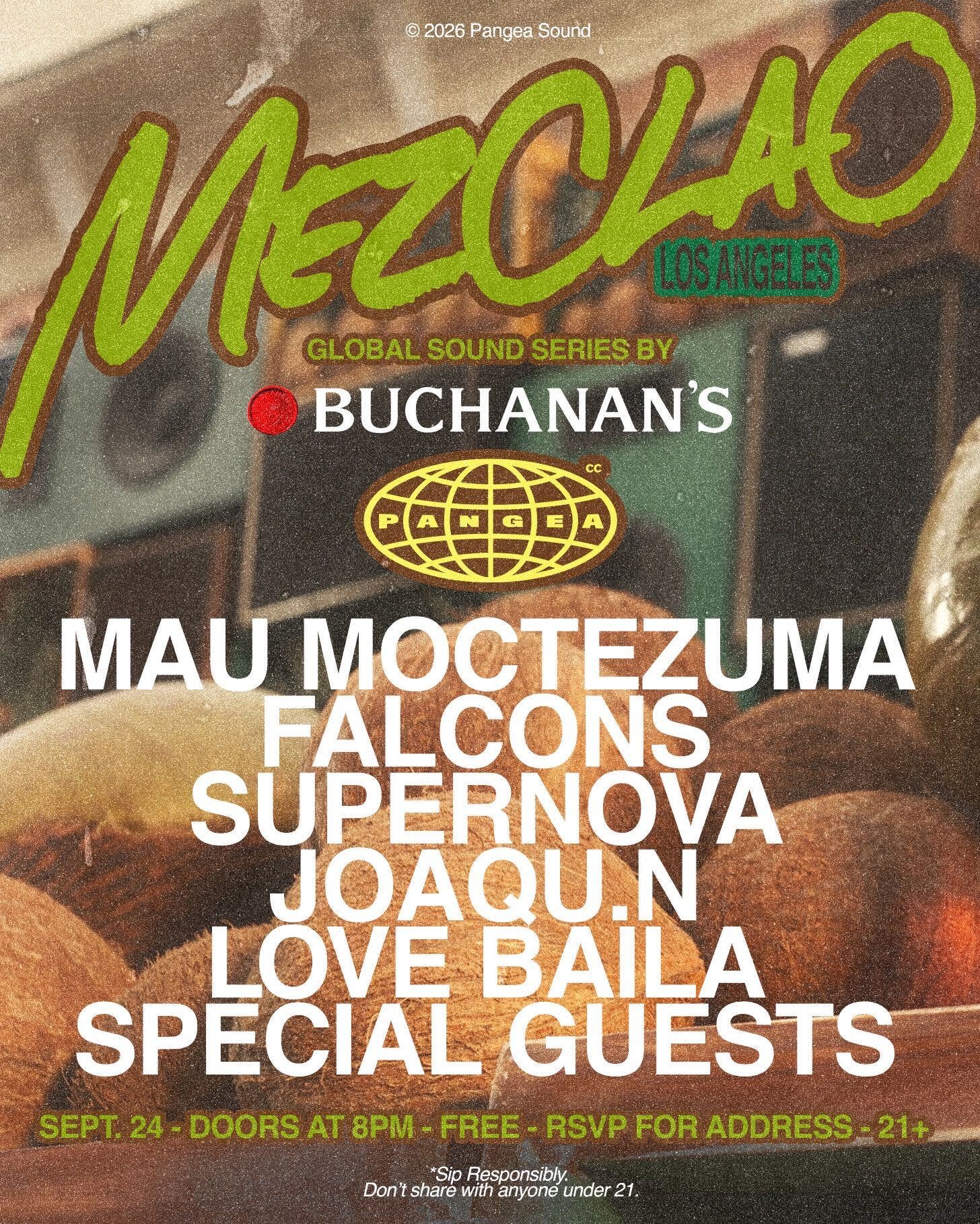 Mezclao: Buchanan’s Whisky x Pangea Sound