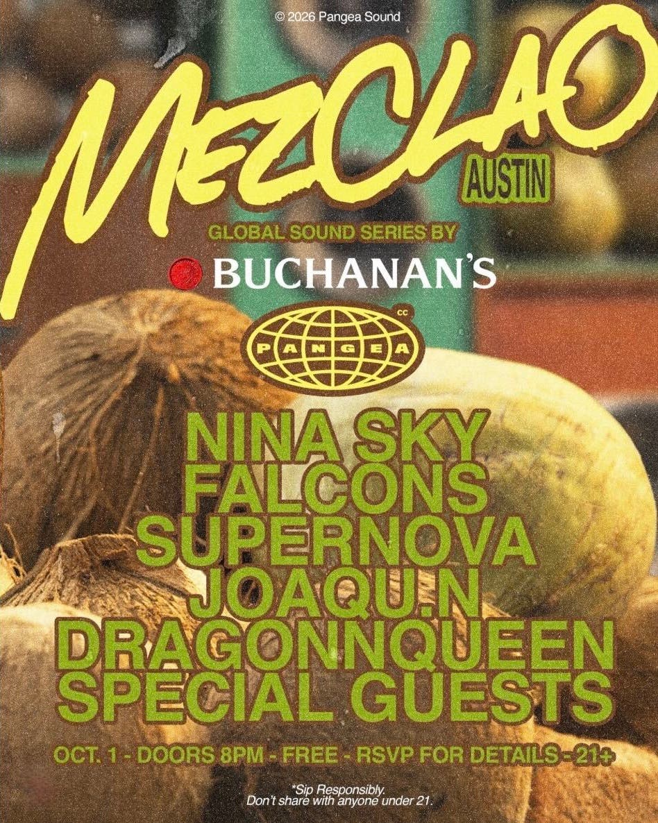 Buchanan's x Pangea Sound Mezclao Austin