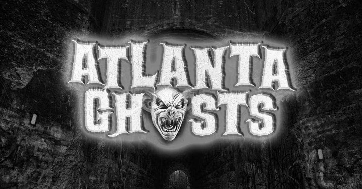 Atlanta: Hauntings, Ghouls, and Phantoms Walking Tour