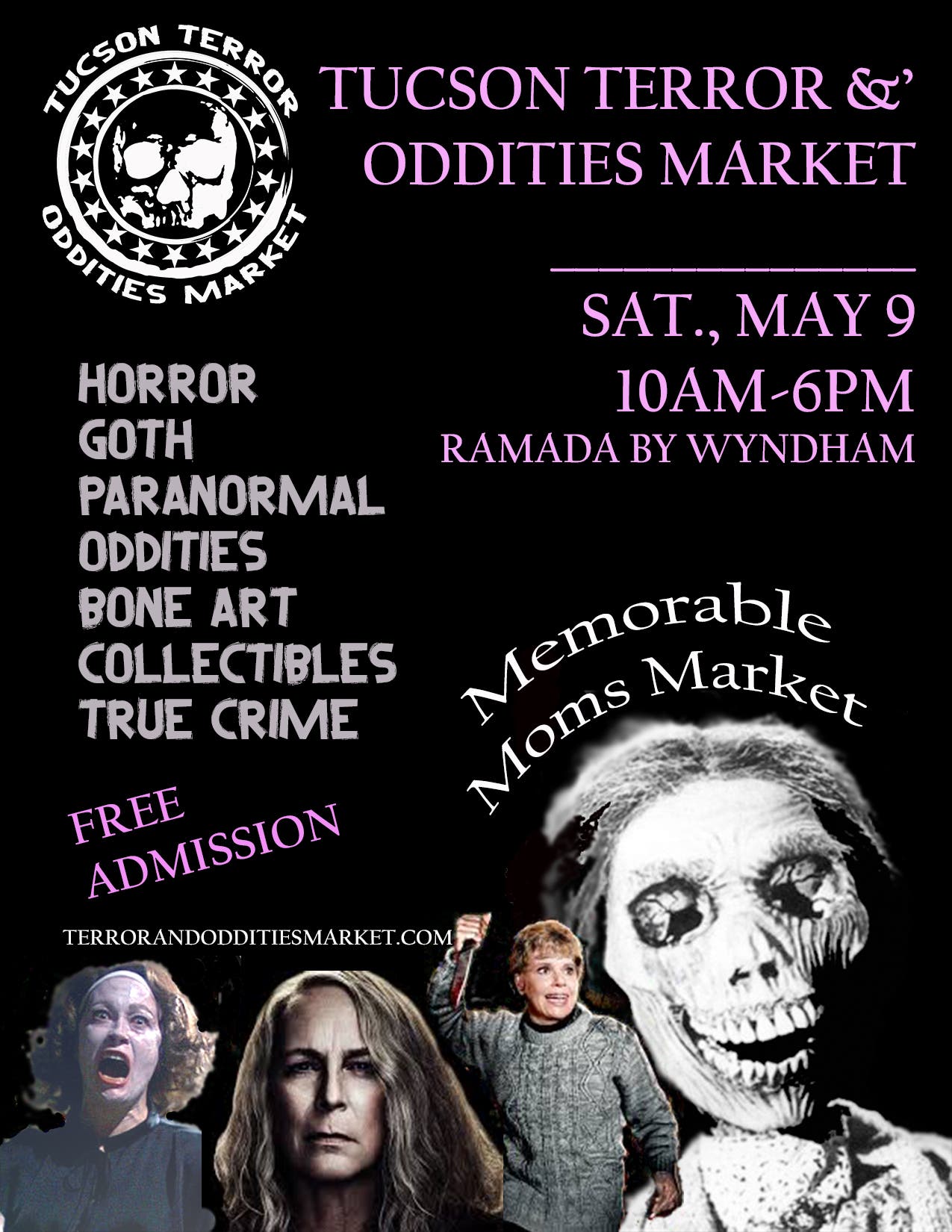 Tucson Terror & Oddities "Madre " Market
