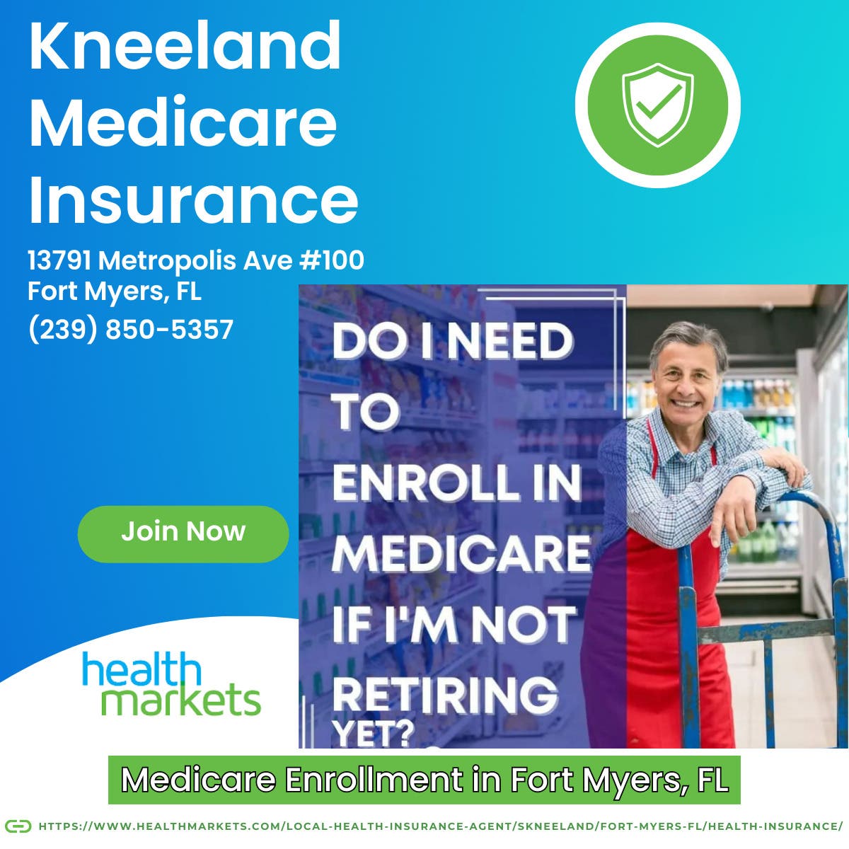 Medicare Enrollment in Fort Myers, FL Kneeland Medicare Insurance