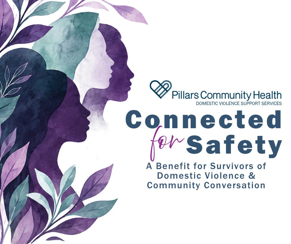 Connected for Safety: A Benefit for Survivors of Domestic Violence and Community Conversation