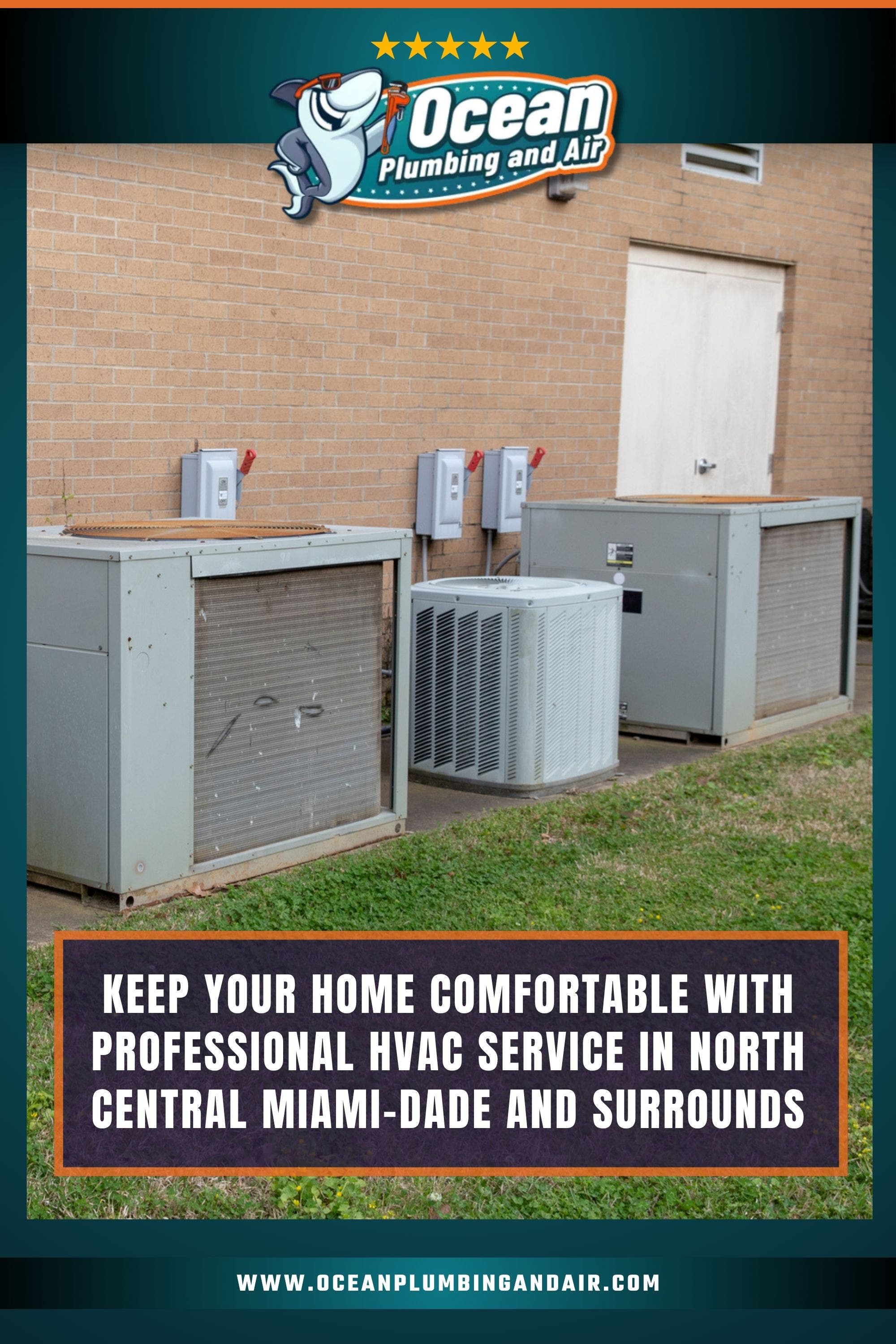 Keep Your Home Comfortable with Professional HVAC Service in North Central Miami-Dade and Surrounds