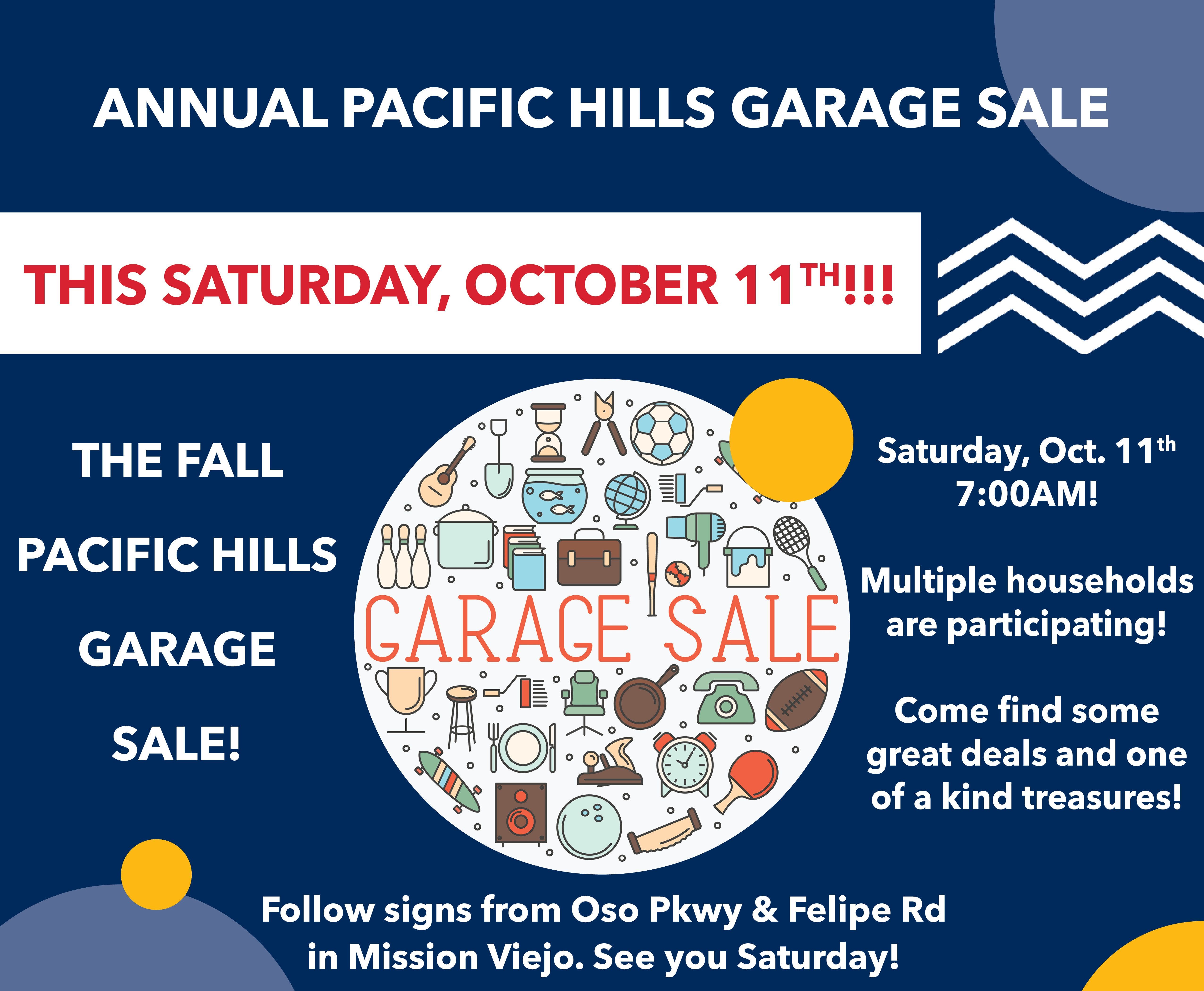 The Fall 2025 Pacific Hills Community Garage Sale!