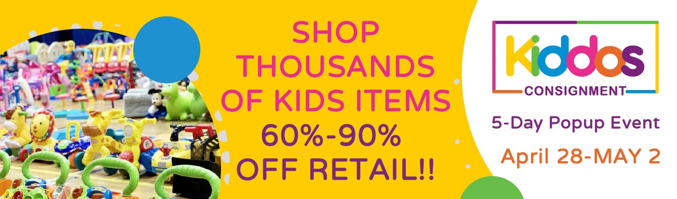 💥 KIDDOS Mega Resale Event (5-DAYS ONLY - Thousands of Discount Kid Items)
