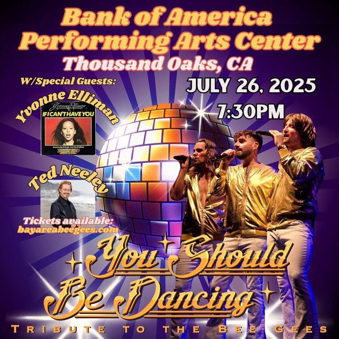 “You Should Be Dancing – A Tribute to the Bee Gees” & Special Guests: Yvonne Elliman & Ted Neeley!