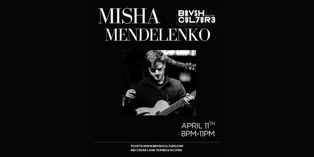 Misha Mendelenko