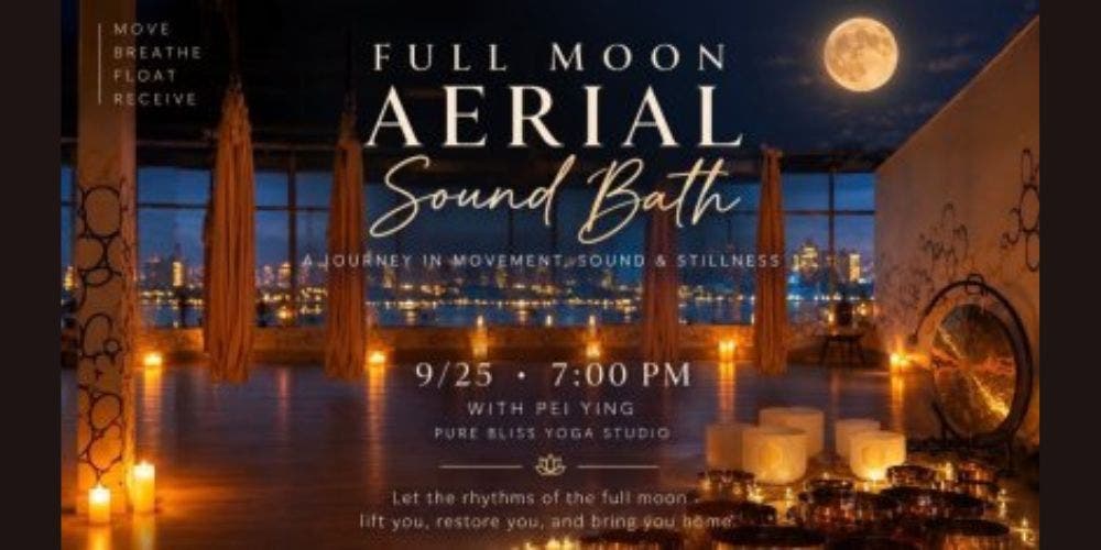 September Full Moon Float - Aerial Restorative Yoga & Sound Healing