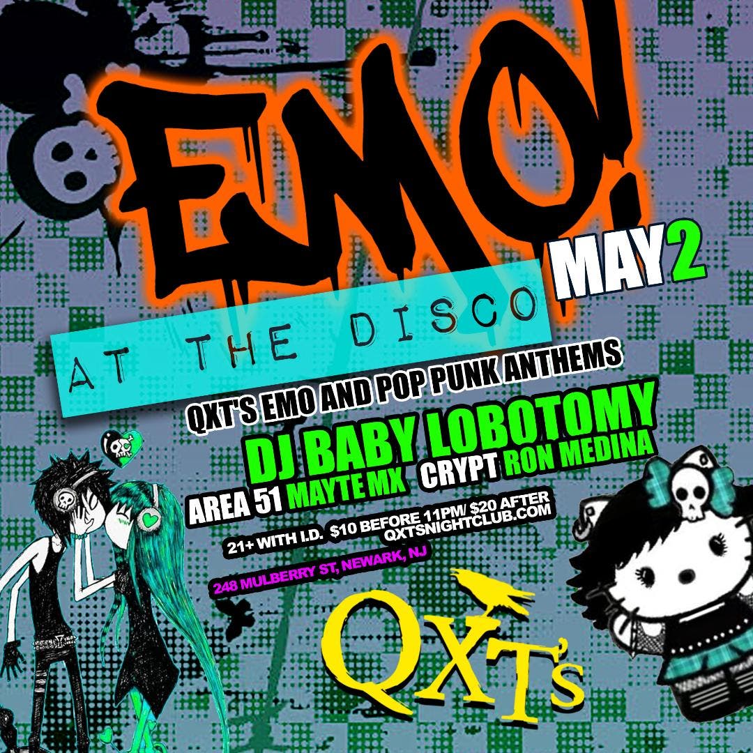 EMO! at the disco!!! EMO and POP-PUNK anthems all night long