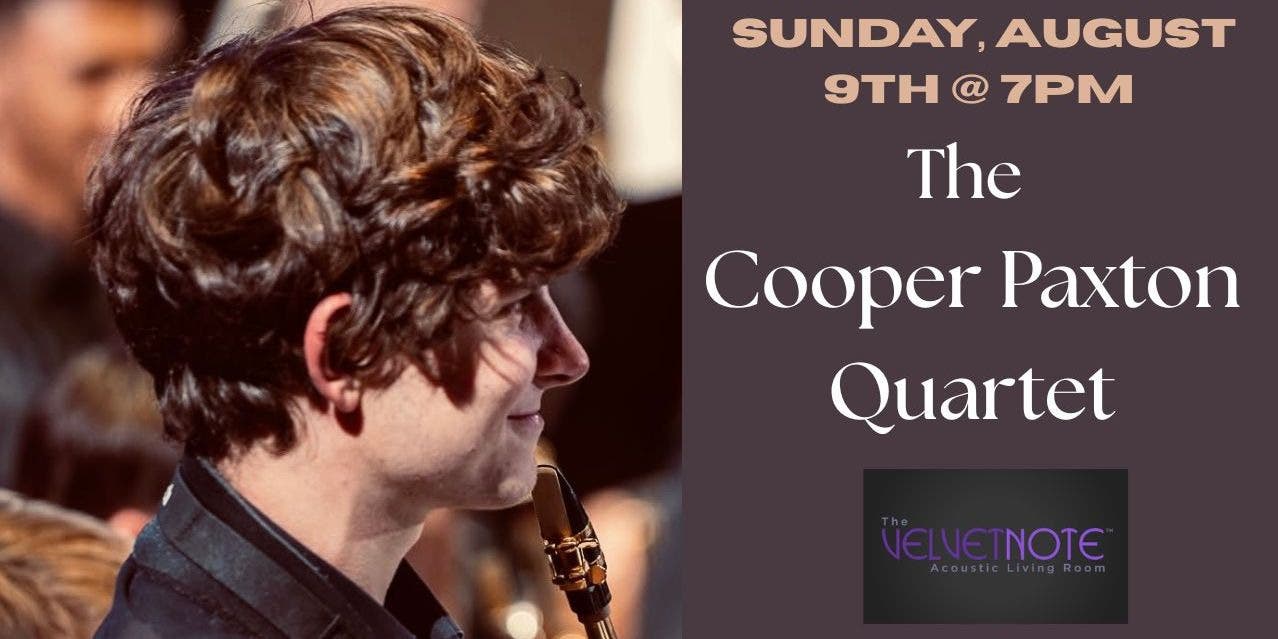 The Cooper Paxton Quartet