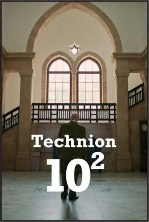 Technion 10²