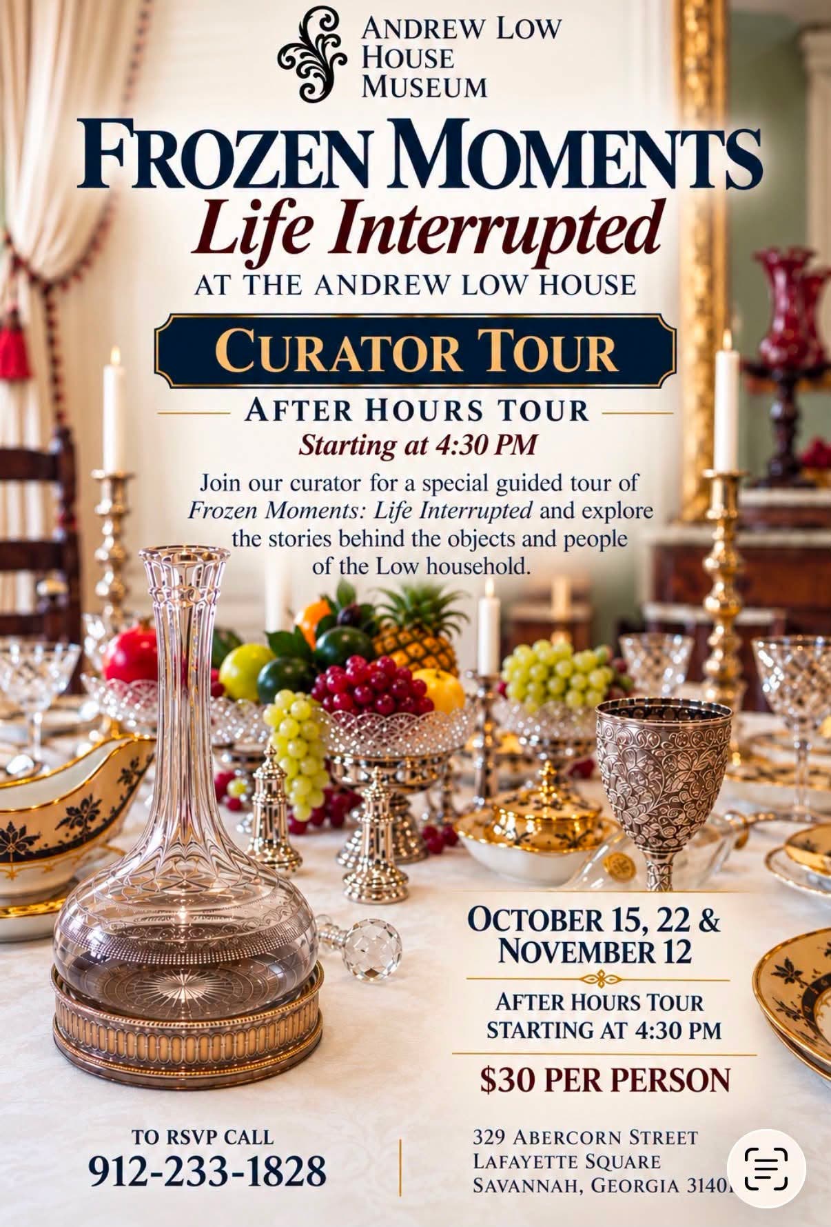 Andrew Low House Museum~Curator Tour of Frozen Moments: Life Interrupted