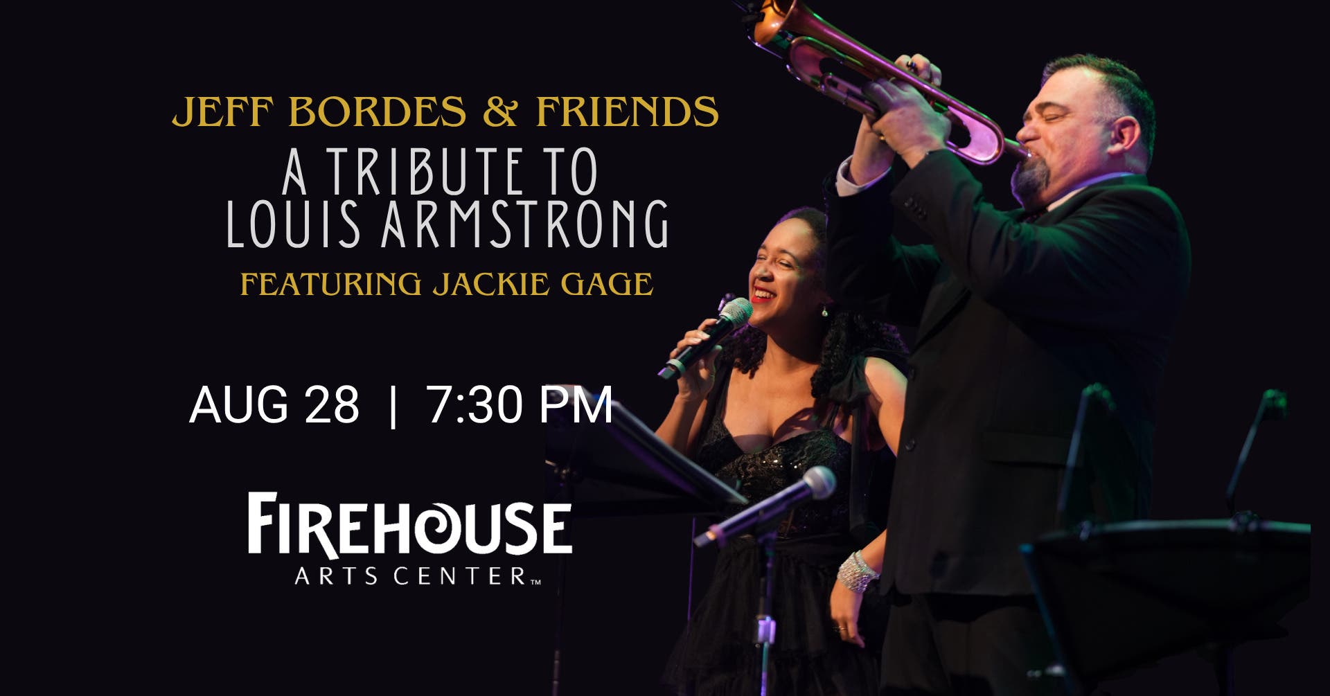 Jeff Bordes & Friends: A Tribute to Louis Armstrong featuring Jackie Gage