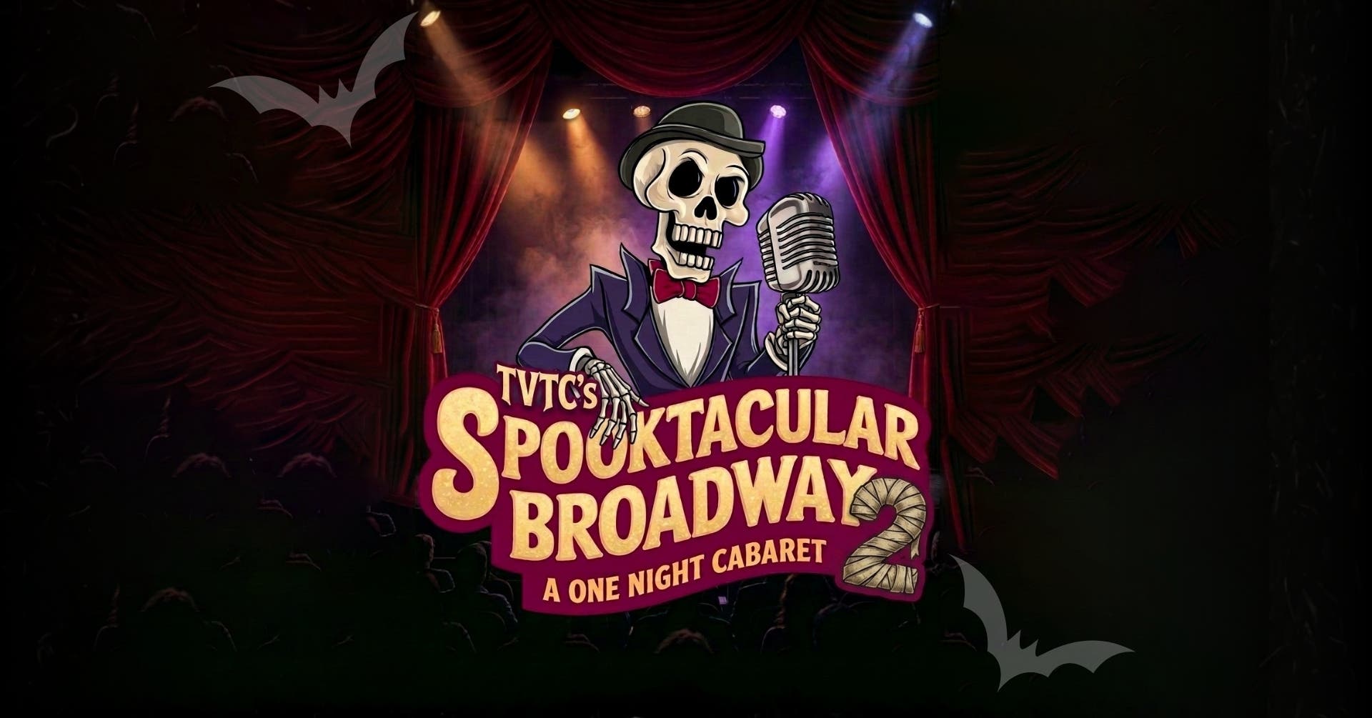TVTC Presents Spooktacular Broadway 2