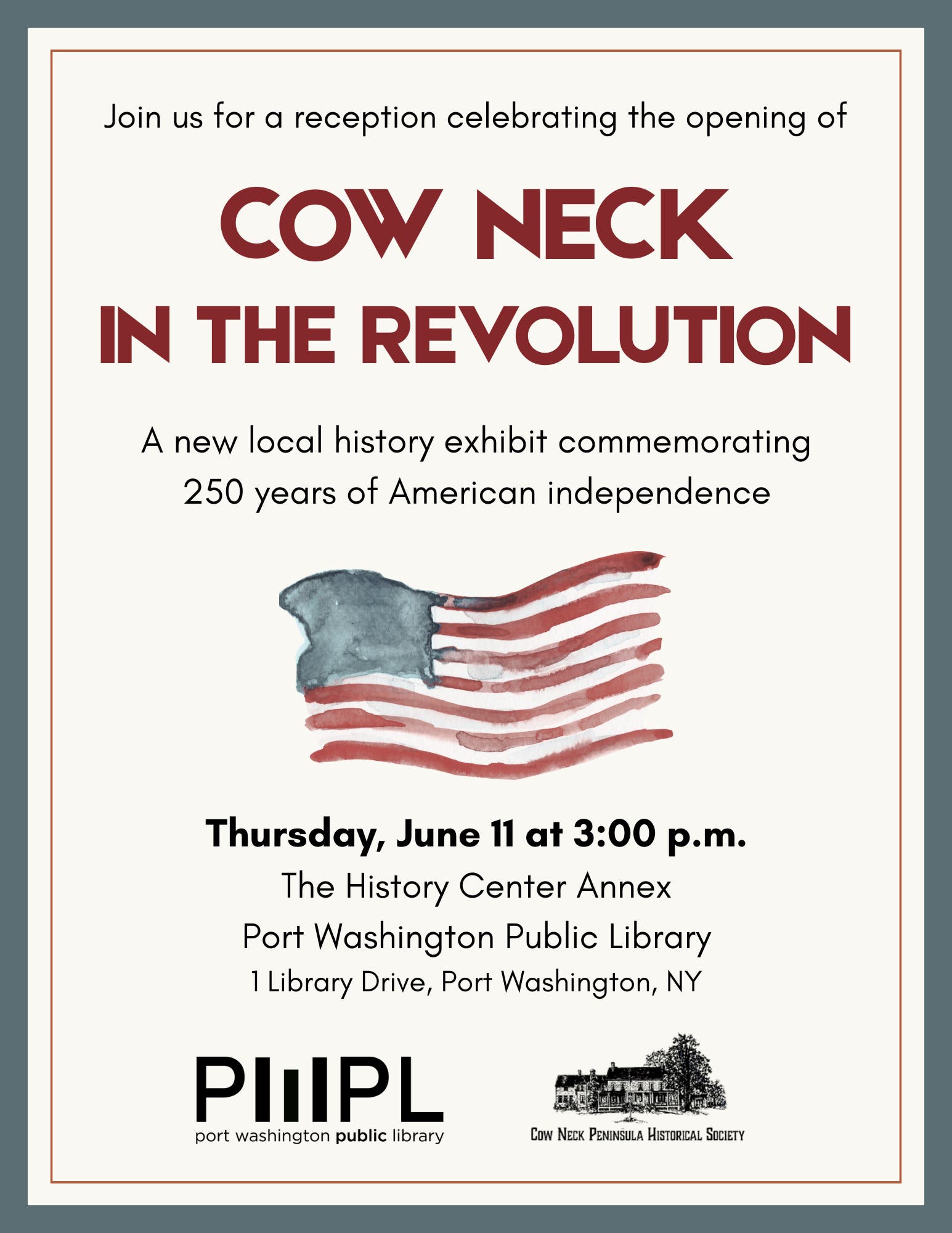 Cow Neck In the Revolution Exhibit and Reception
