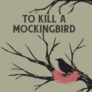 "To Kill a Mockingbird"