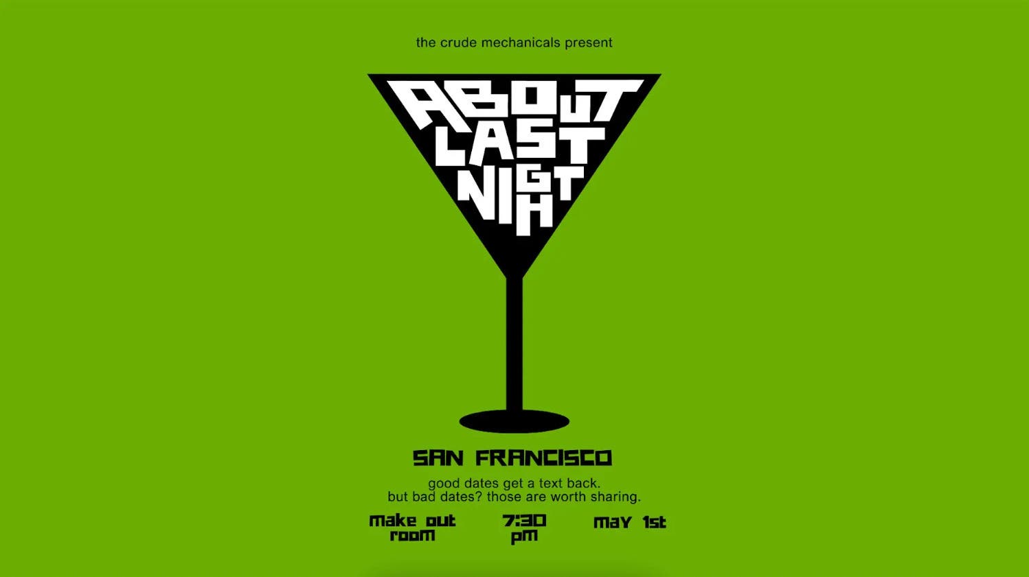 About Last Night: Dating Disaster Stories!