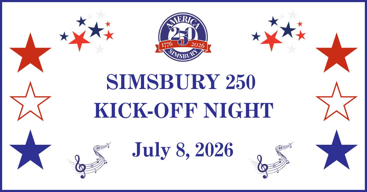 Simsbury 250th Celebration Kick-off Night
