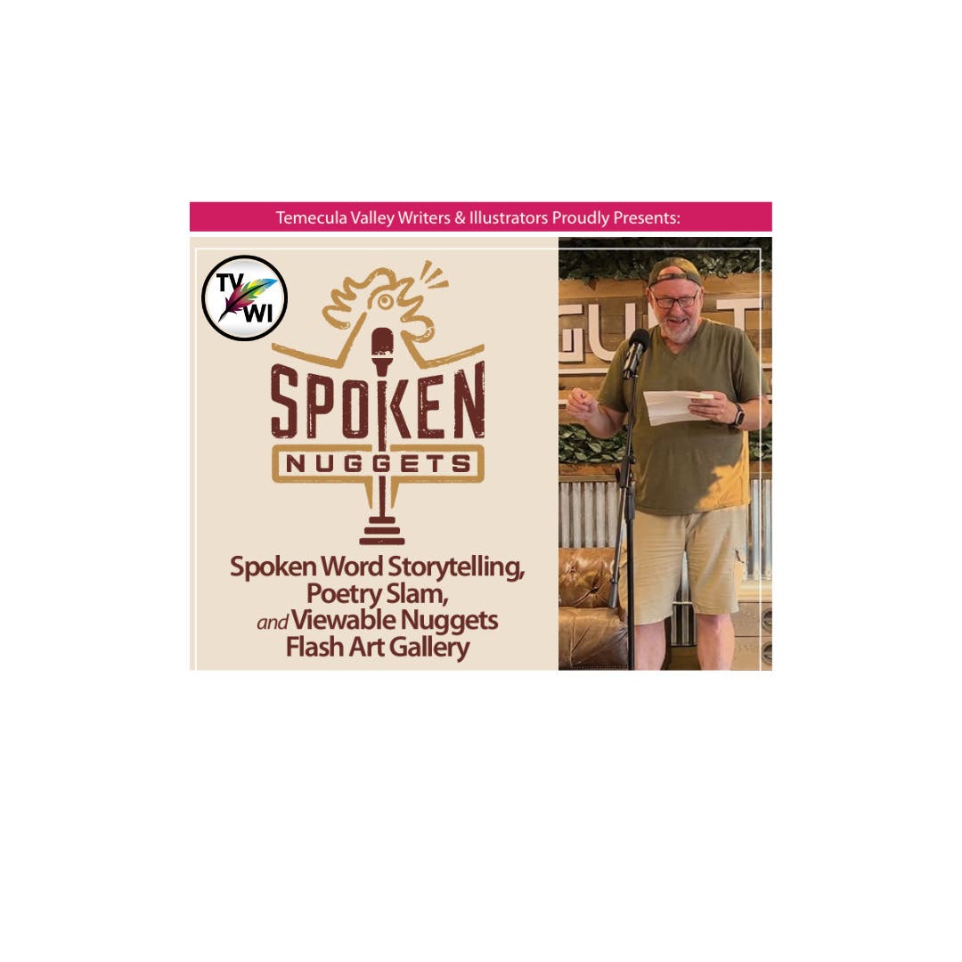 Spoken Nuggets! Spoken Word • Storytelling • Prose Poetry 