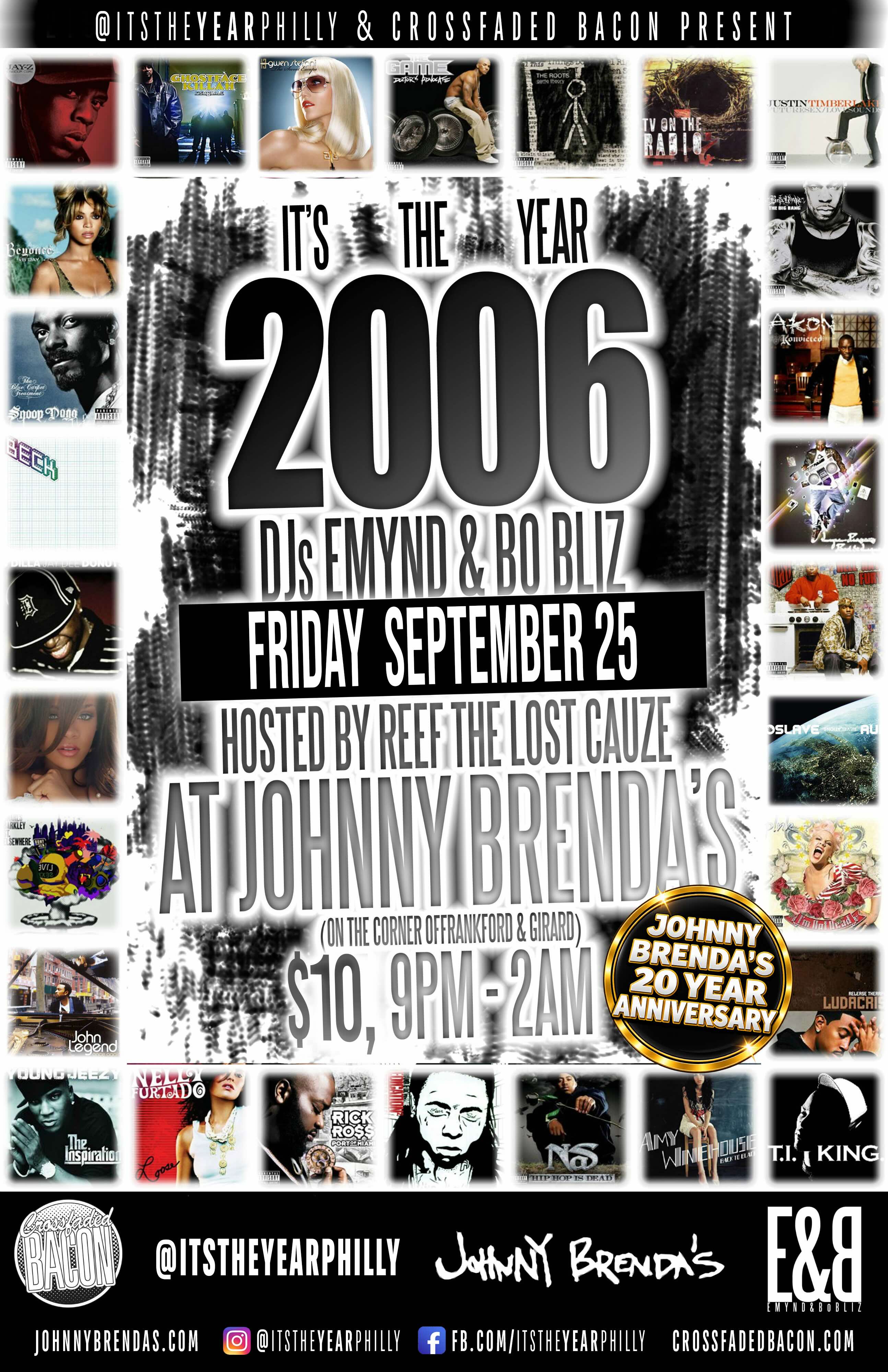 It's The Year 2006 w/DJs Emynd & Bo Bliz on 9/25 