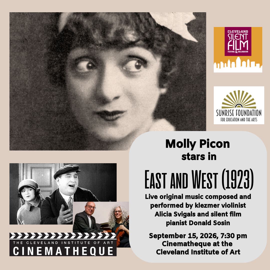 Molly Picon stars in East and West (1923) with live score by Alicia Svigalls and Donald Sosin