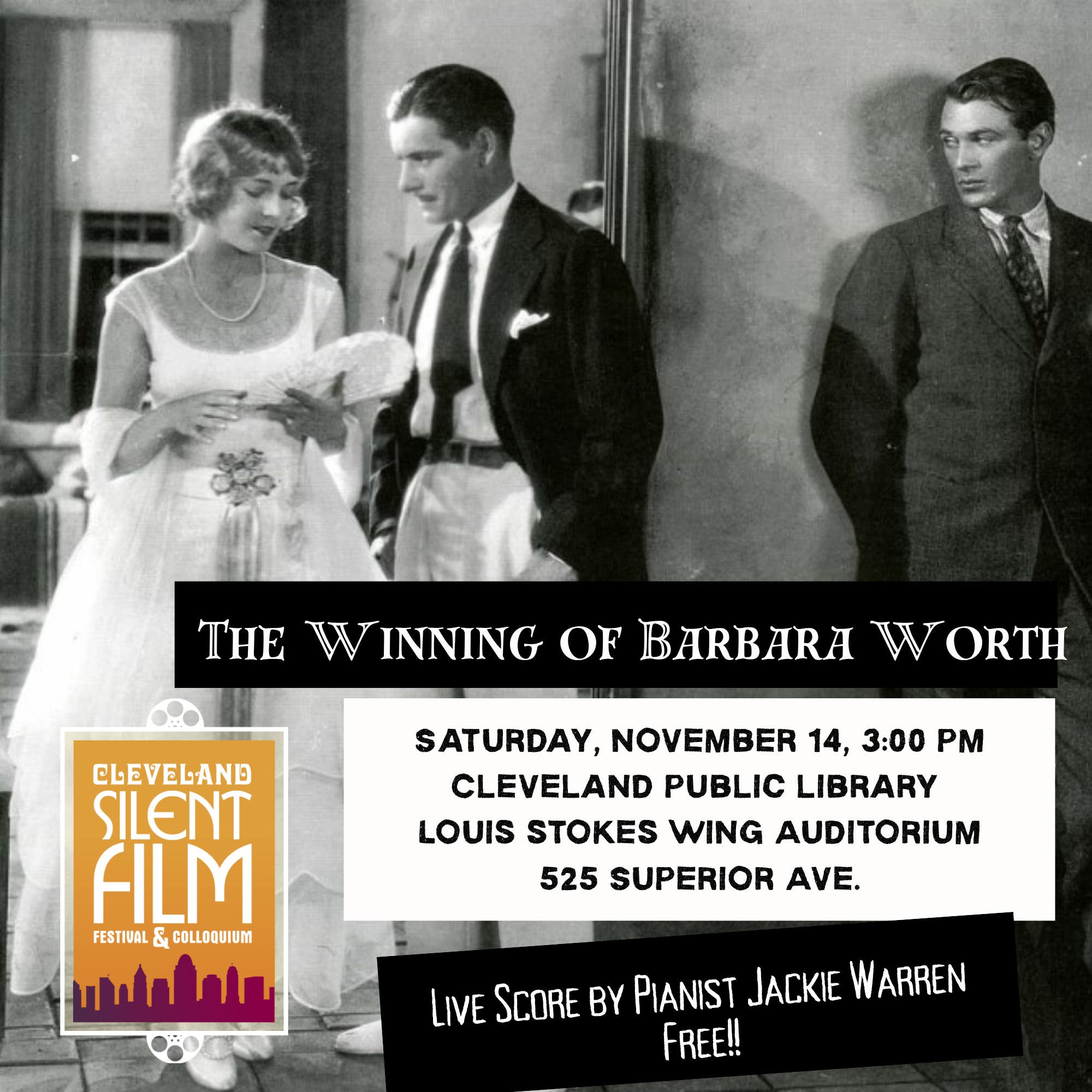 THE WINNING OF BARBARA WORTH (1926) with live original score by Jackie Warren