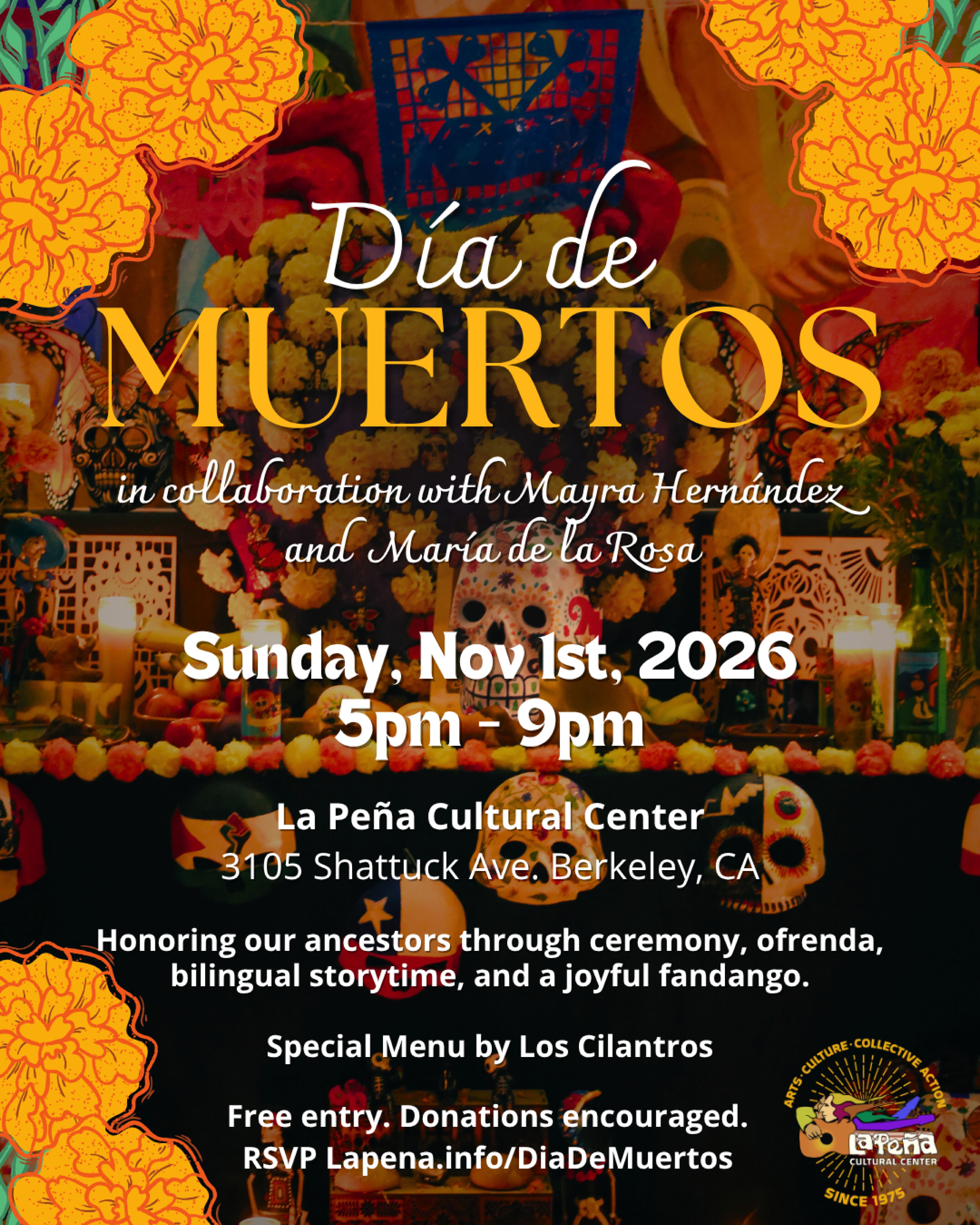 Día de Muertos Celebración: Ceremony, Ofrenda, Son Jarocho & Food!