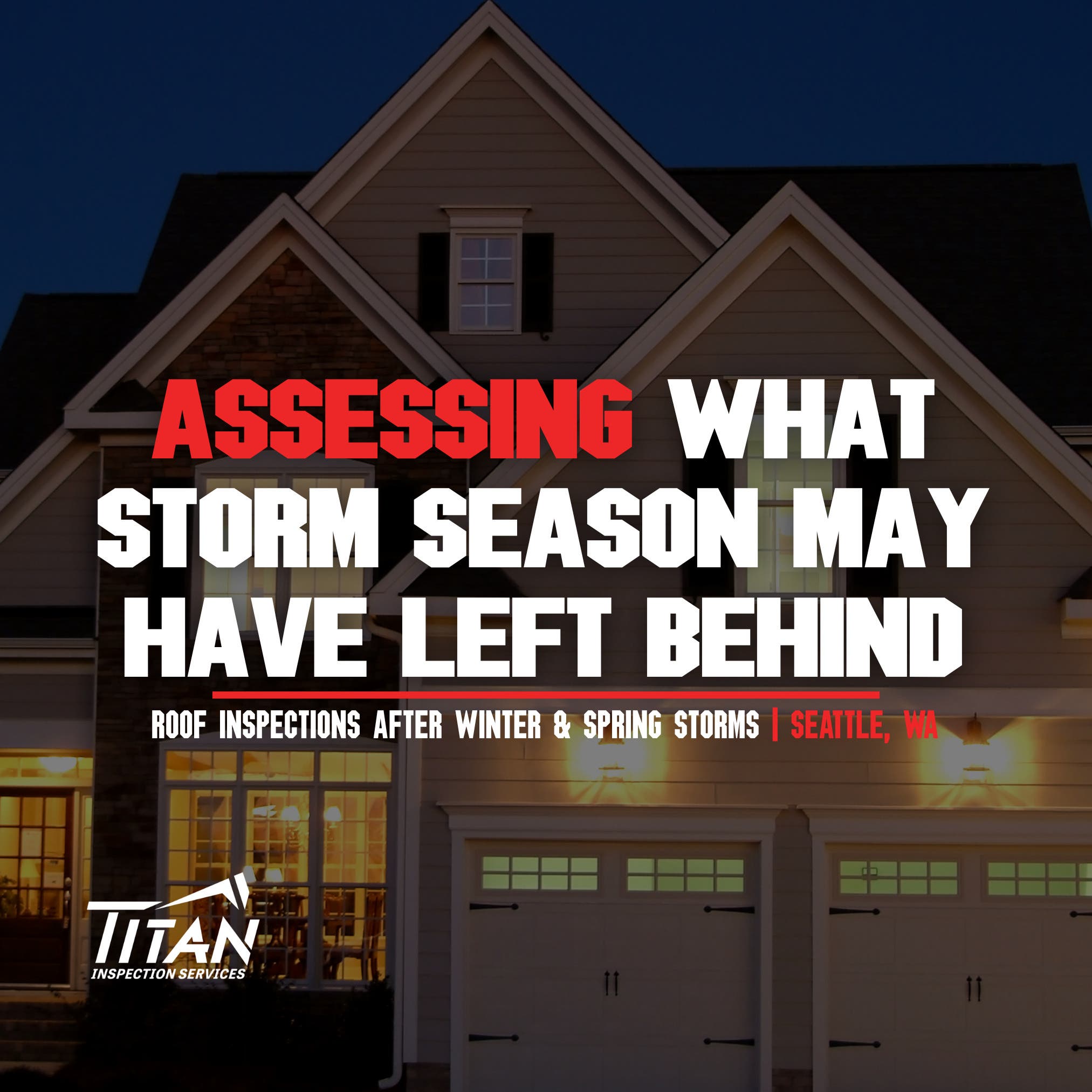 Roof Inspections After Winter & Spring Storms — Seattle, WA