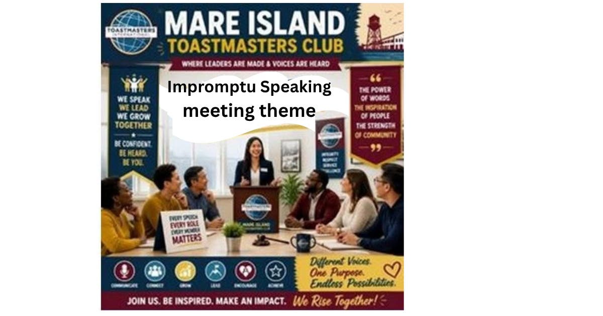 Impromptu Speaking @ Toastmasters on Sept 3 and Sept 5