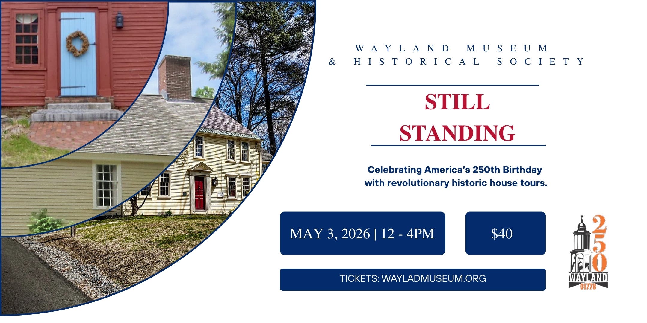Wayland Historic House Tours: Still Standing