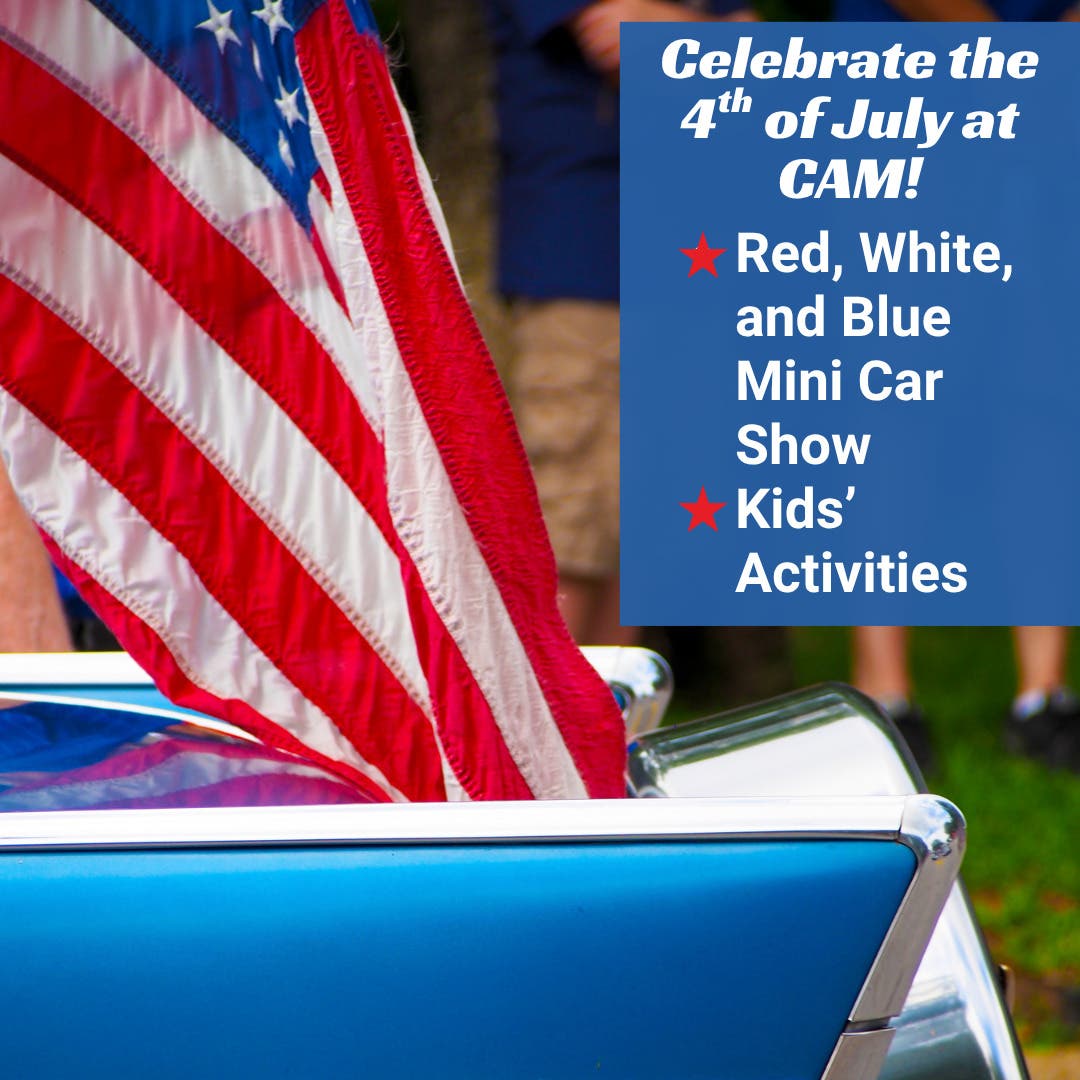  4th of July Activities 2025 at the California Automobile Museum
