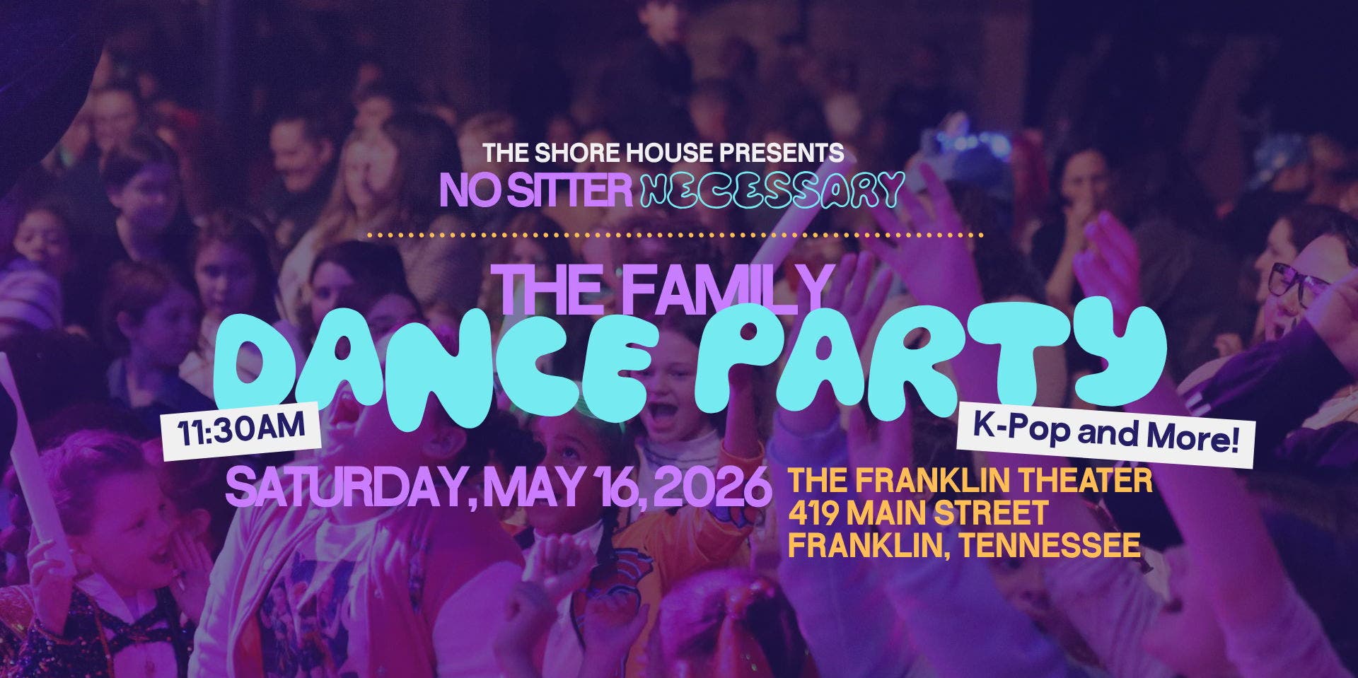 No Sitter Necessary: The Family Dance Party - K Pop & More!