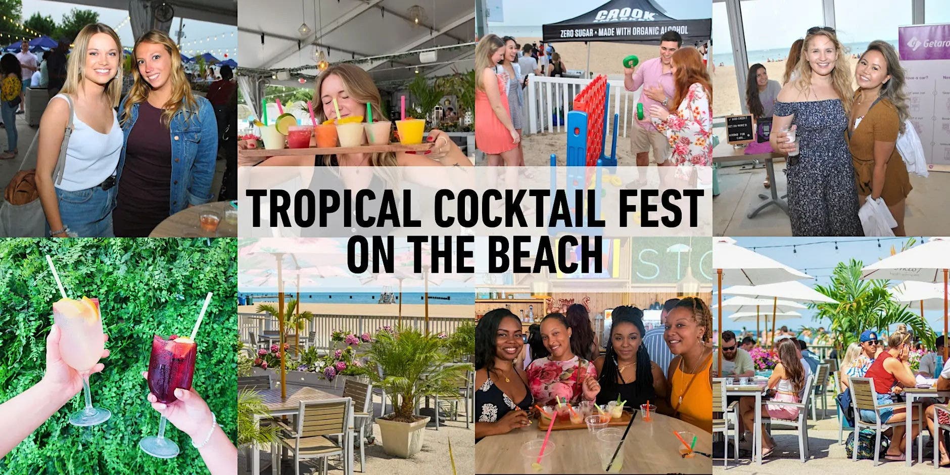 Tropical Cocktail Fest on the Beach - Cocktail Tasting at North Ave. Beach