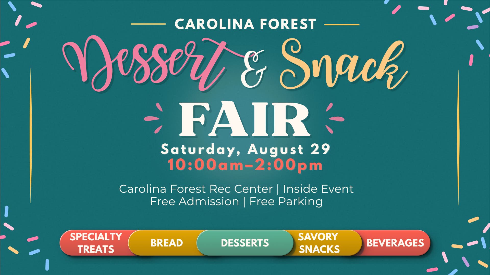 Carolina Forest Dessert and Snack Fair
