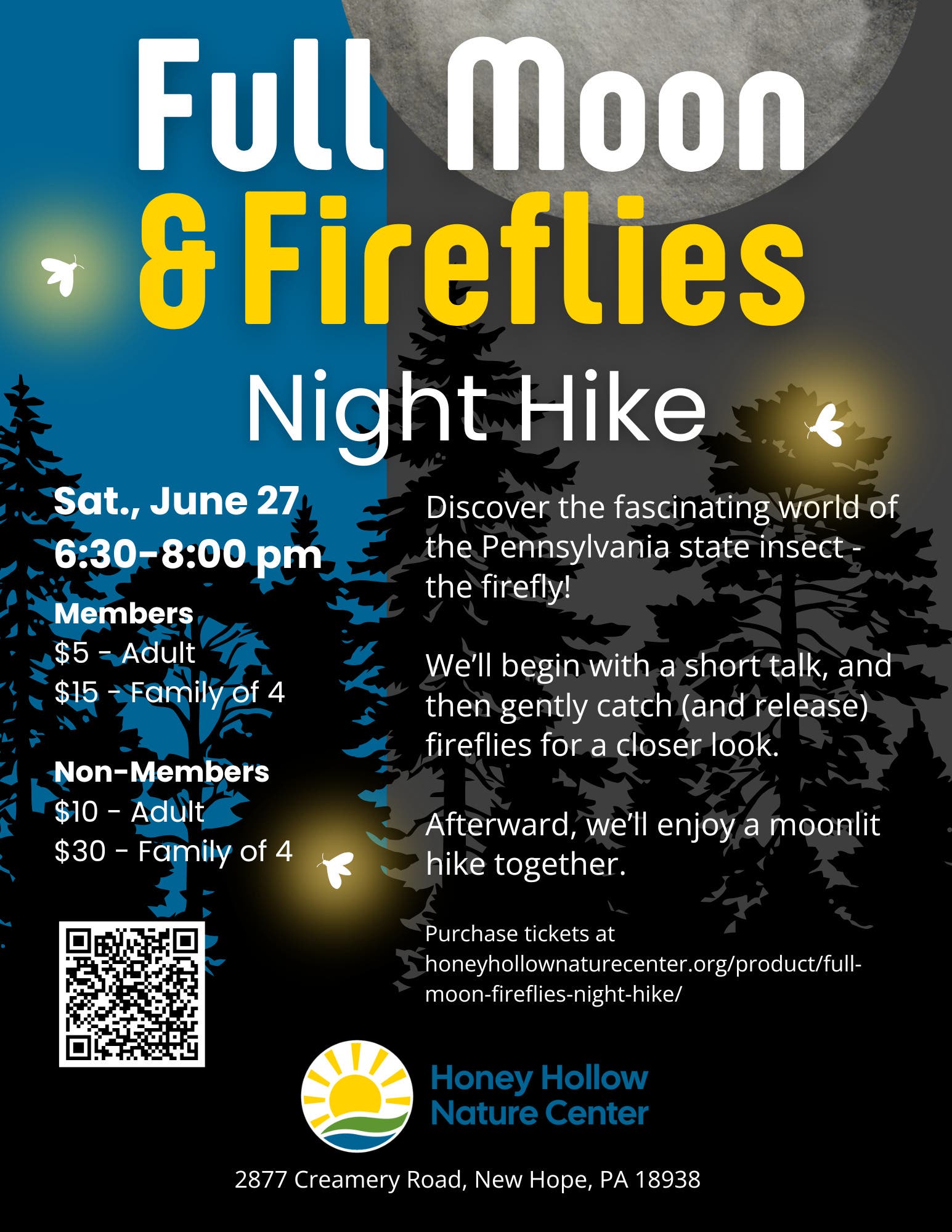 Full Moon & Fireflies Night Hike