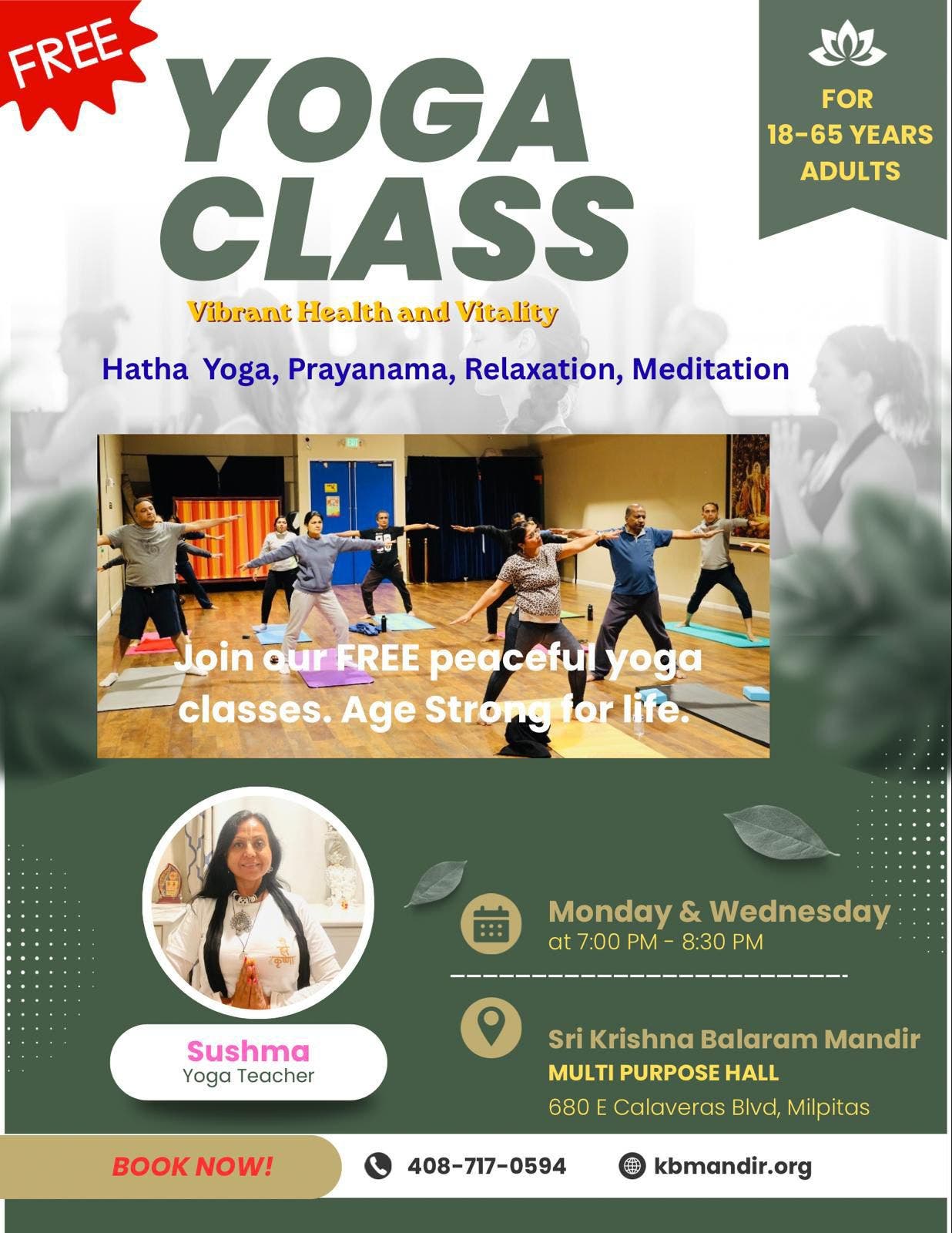 Free Yoga Class Every Monday and Wednesday 7 Pm to *;15 PM