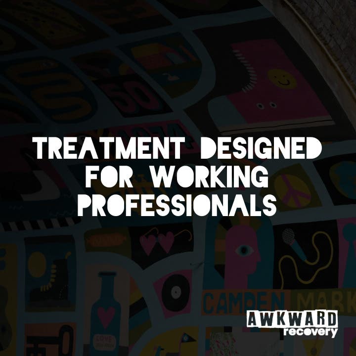 Treatment Designed for Working Professionals