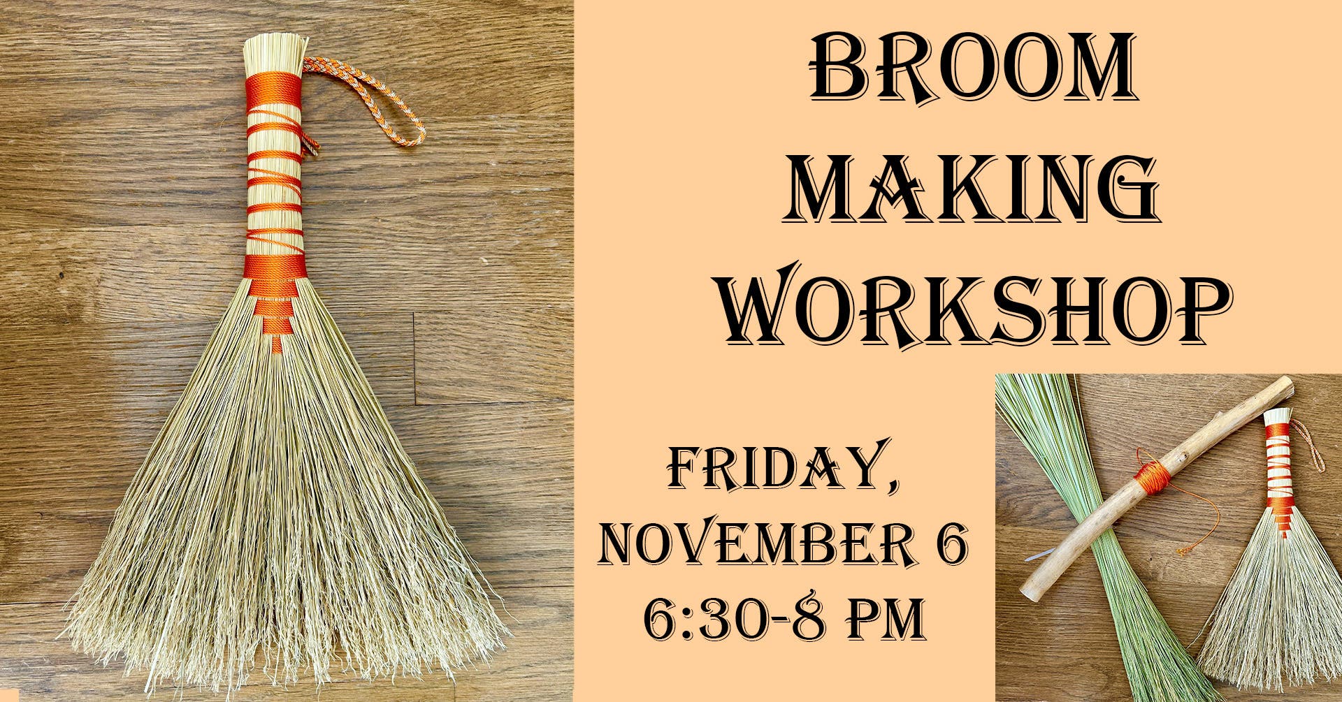 Broom Making Workshop 