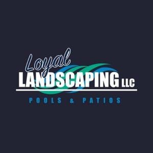 Loyal Landscaping, LLC