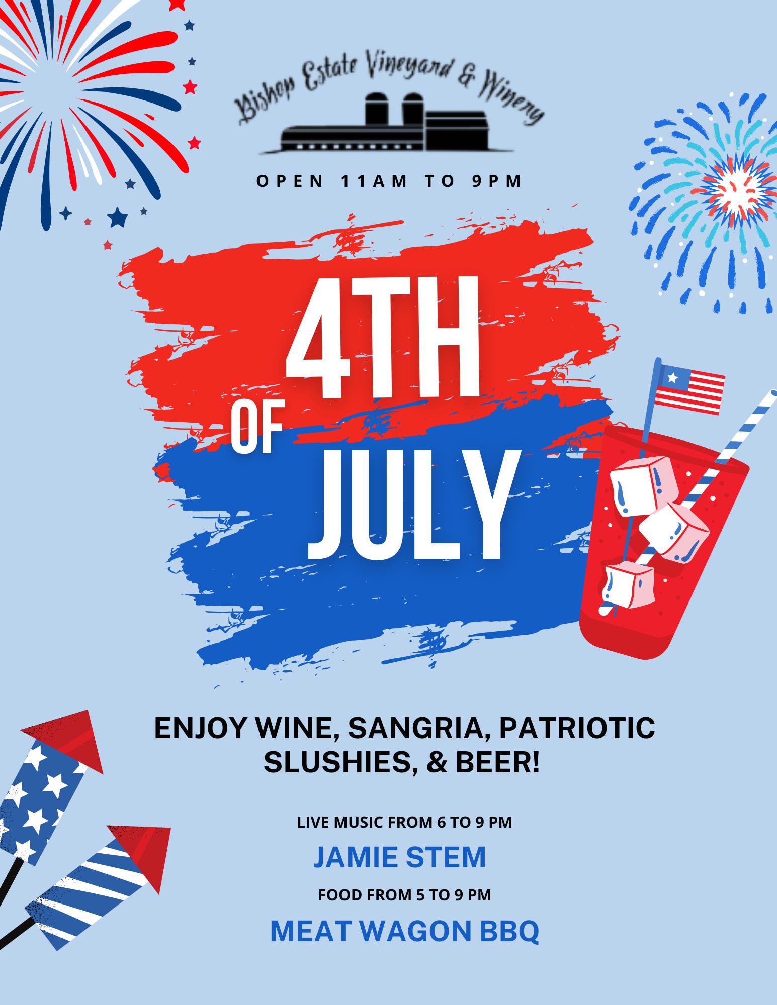 July 4th Celebration at Bishop Estate Winery with Jamie Stem & Meat Wagon! 