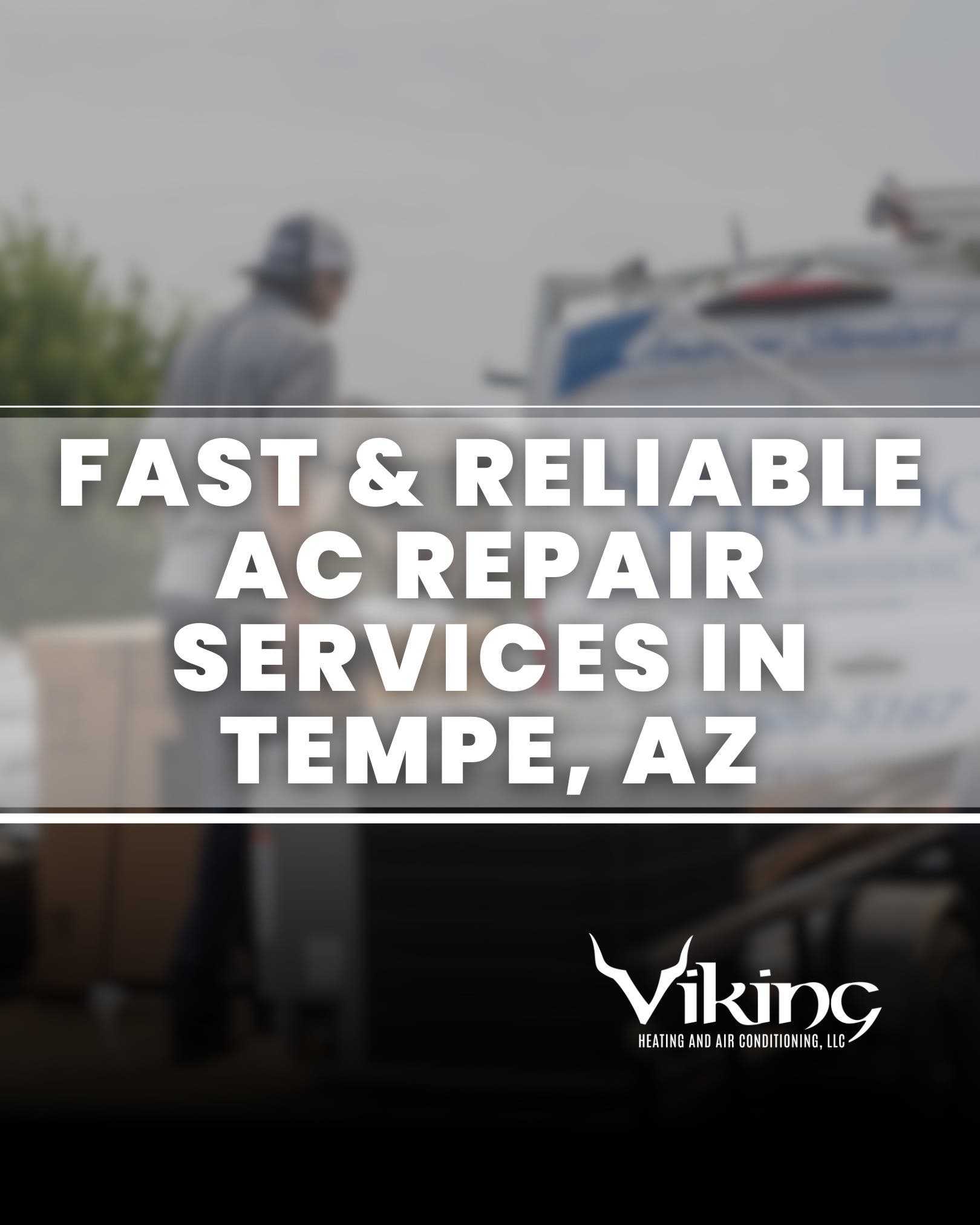 Fast & Reliable AC Repair Services in Tempe, AZ