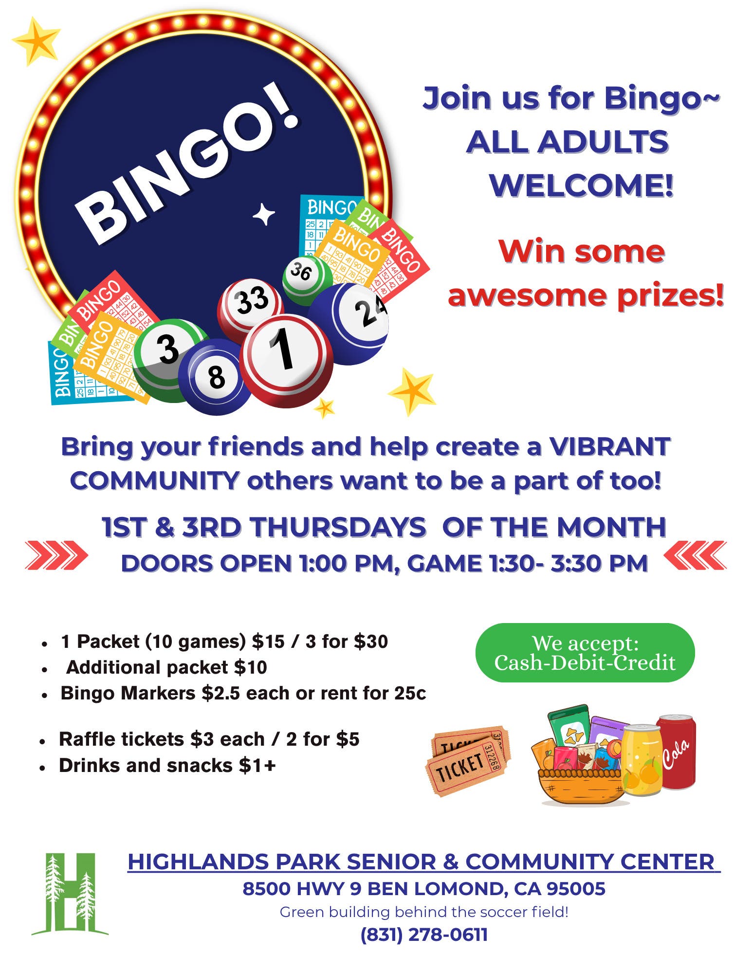 Traditional BINGO! All adults welcome. 