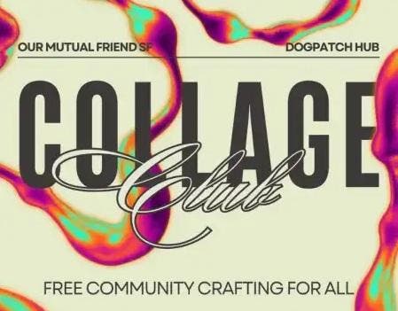 HubCraft: Collage Club + Book Swap